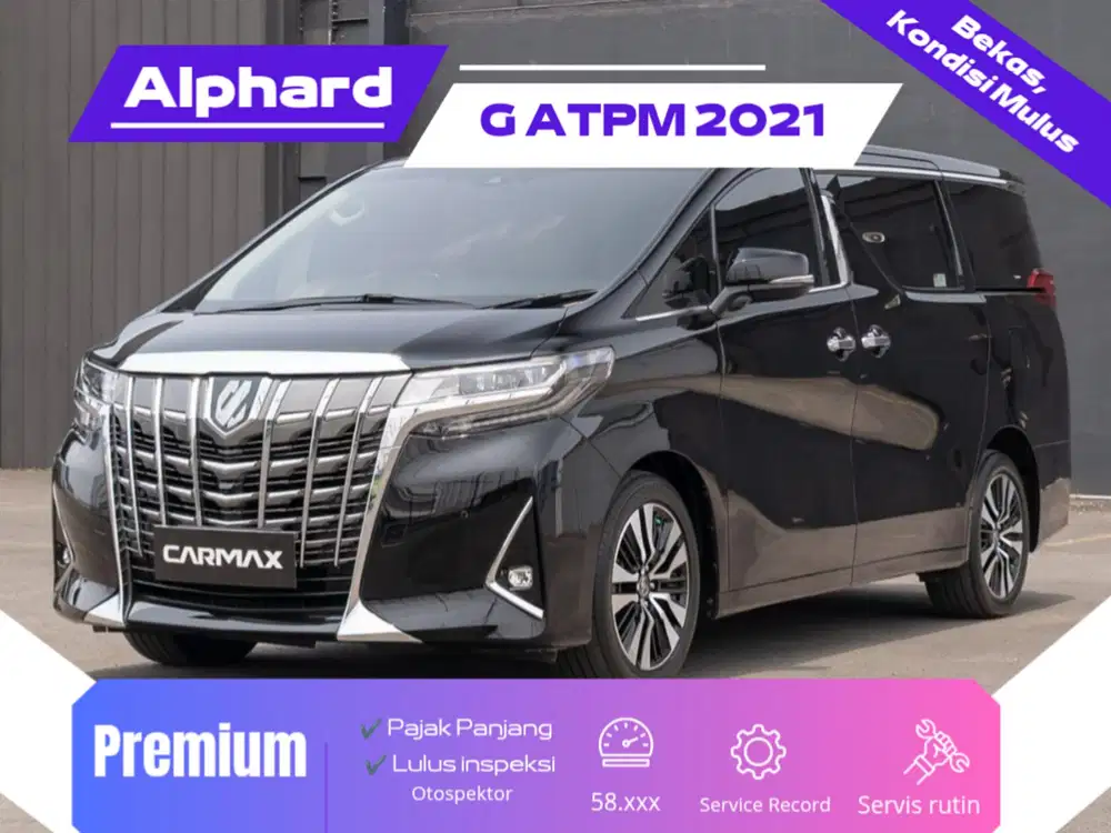 Toyota Alphard G ATPM 2021