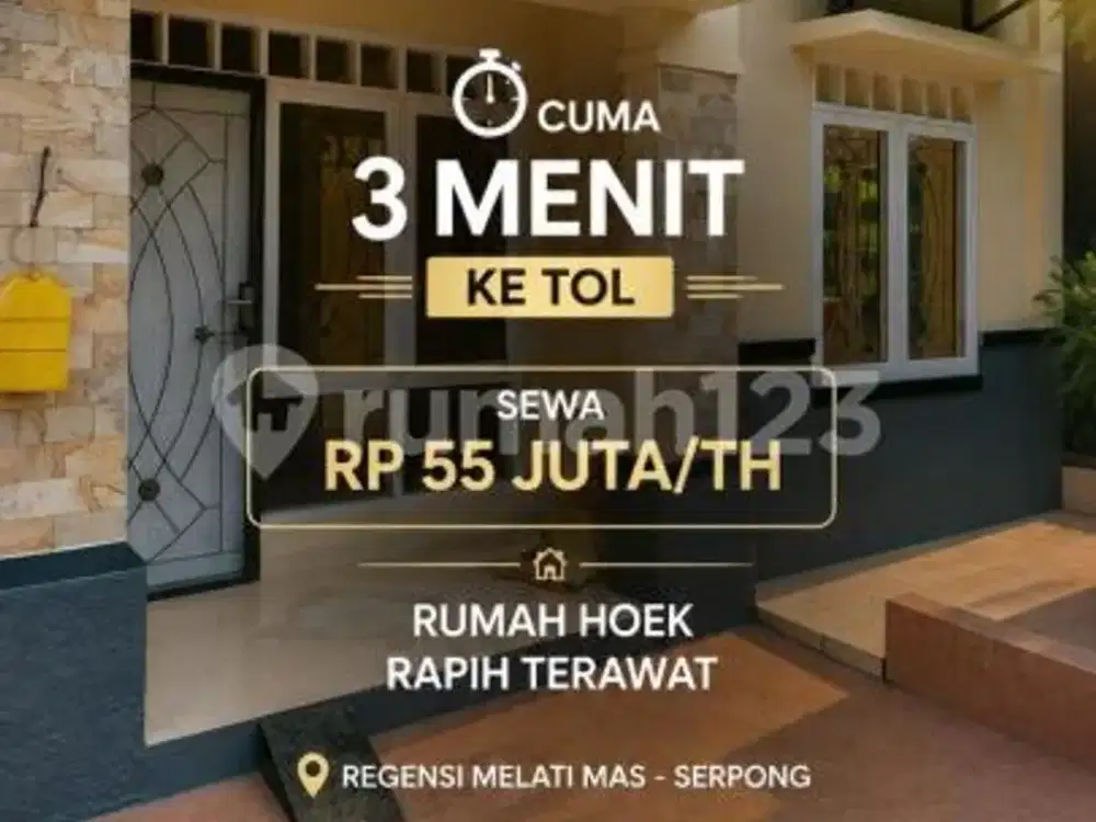 Disewakan Rumah Hadap Utara Siap Huni Posisi Hoek di Regensi Melati Mas Serpong (Min 2Th)