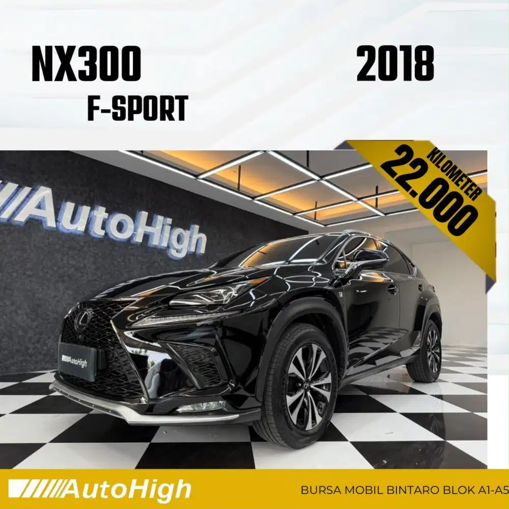 DP10% [Km22.000] NX300 F-Sport 2018 Black / NX 300 Reg 2017 #AUTOHIGH