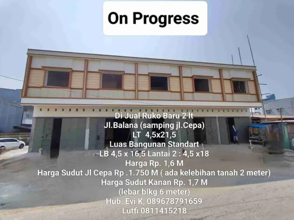 Di Jual Ruko Baru 2 lt, Jl. Balana (samping Jl.Cepa)