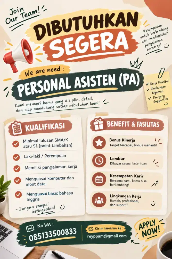 DIBUTUHKAN- PERSONAL ASISTEN (PA)