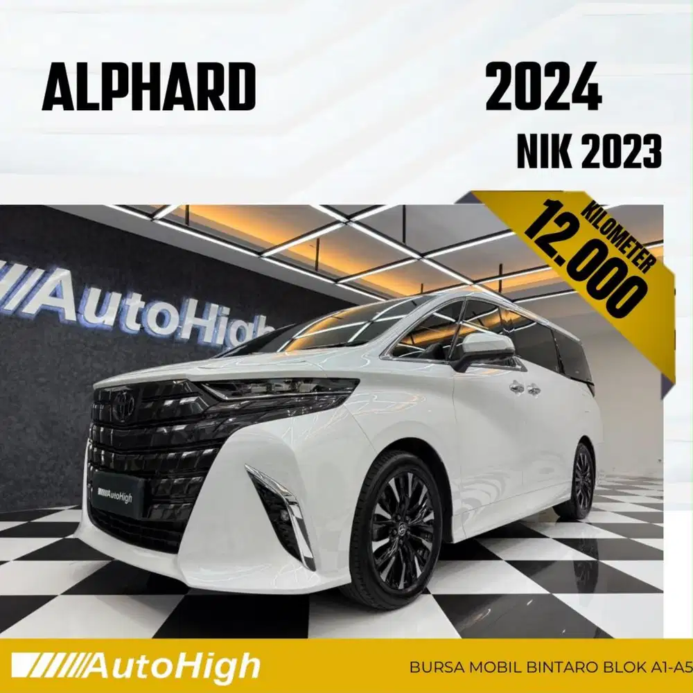 DP10% [Km12.000] Alphard G CVT 2023 White Reg 2025 #AUTOHIGH