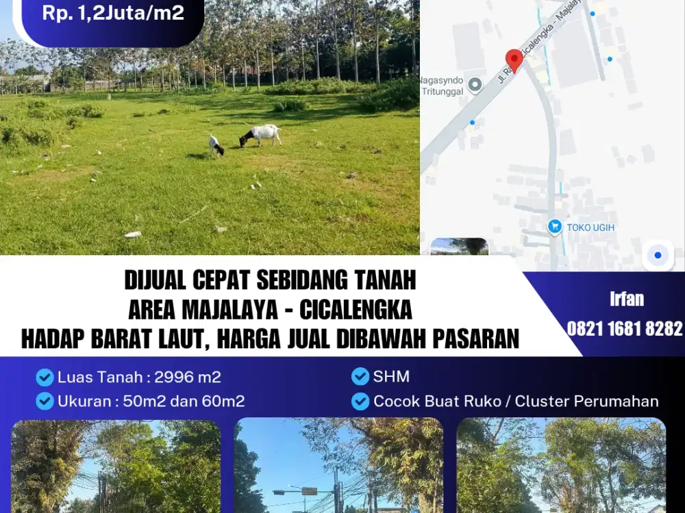 Dijual Cepat Sebidang Tanah
Area Majalaya - Cicalengka
Hadap Barat Laut, Harga Jual Dibawah Pasaran