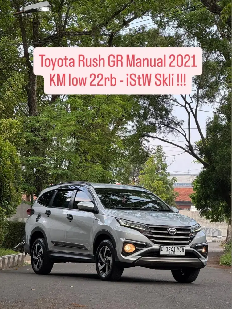 KM low 22rb - Rush GR Manual 2021 pk an 2022 istw murah bandung