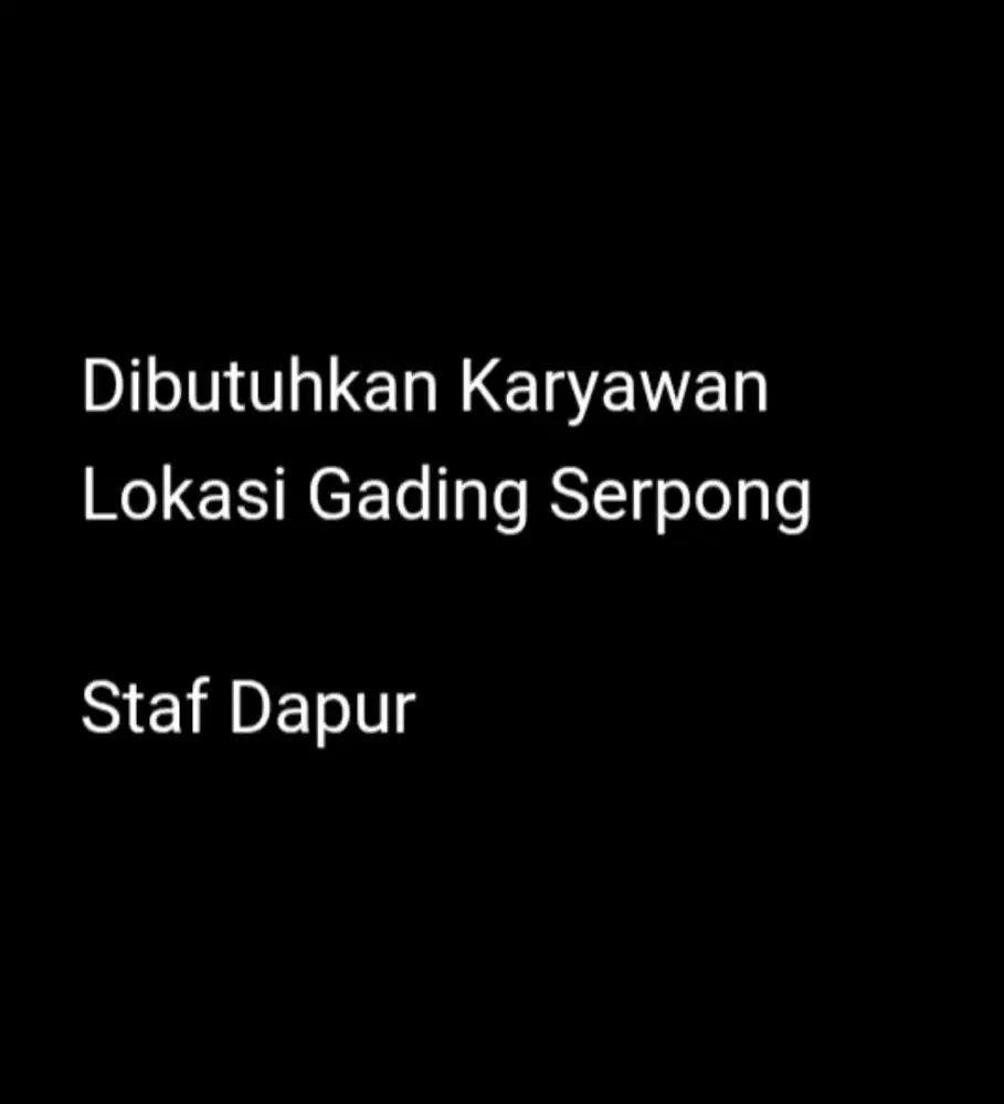 Dibutuhkan Karyawan/Staf Dapur