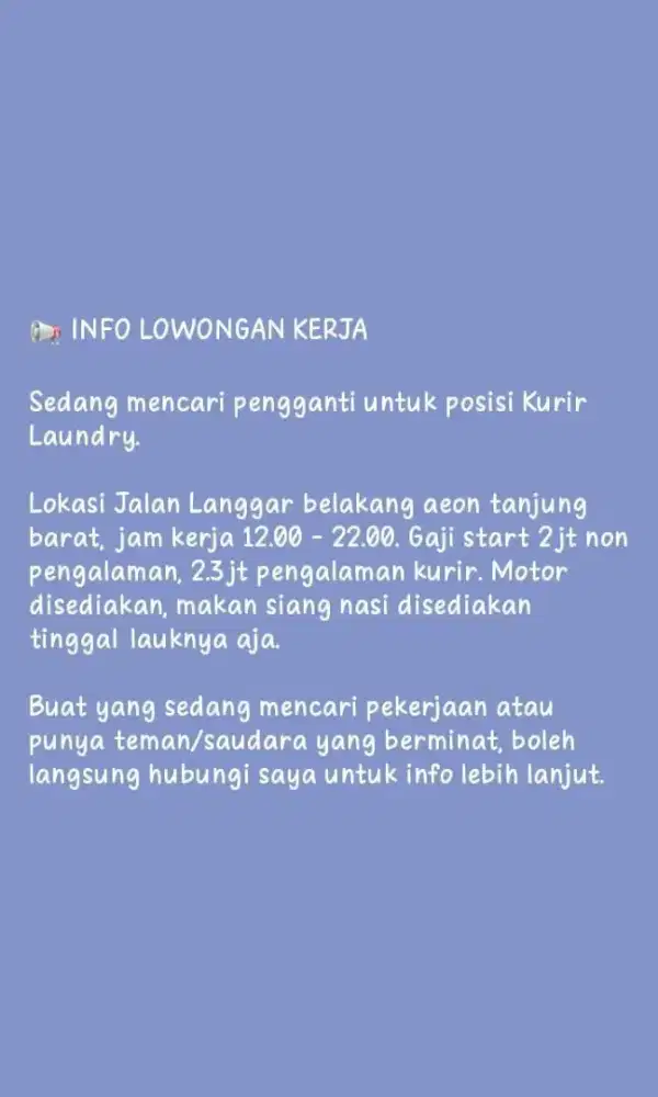 Dicari pengganti kurir laundry