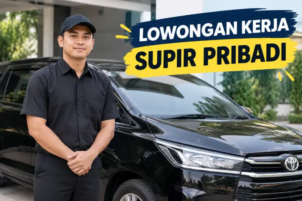 DIBUTUHKAN SUPIR PRIBADI