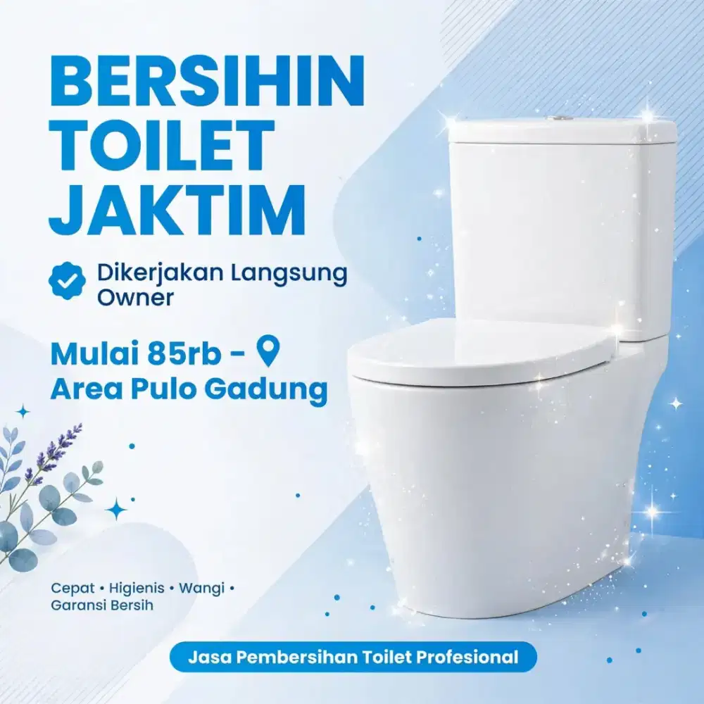 BERSIHIN TOILET - Jaktim Pulogadung