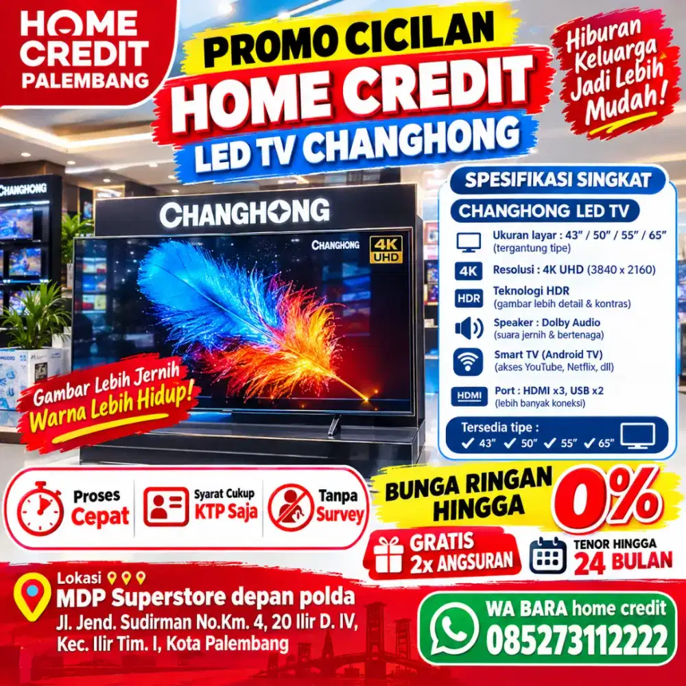 Kreidt led tv changhong promo DP mulai 0