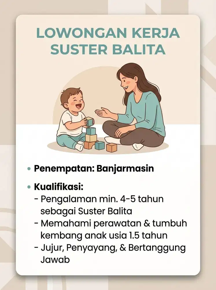 Lowongan Kerja Suster Balita (1.5 Tahun) - Banjarmasin