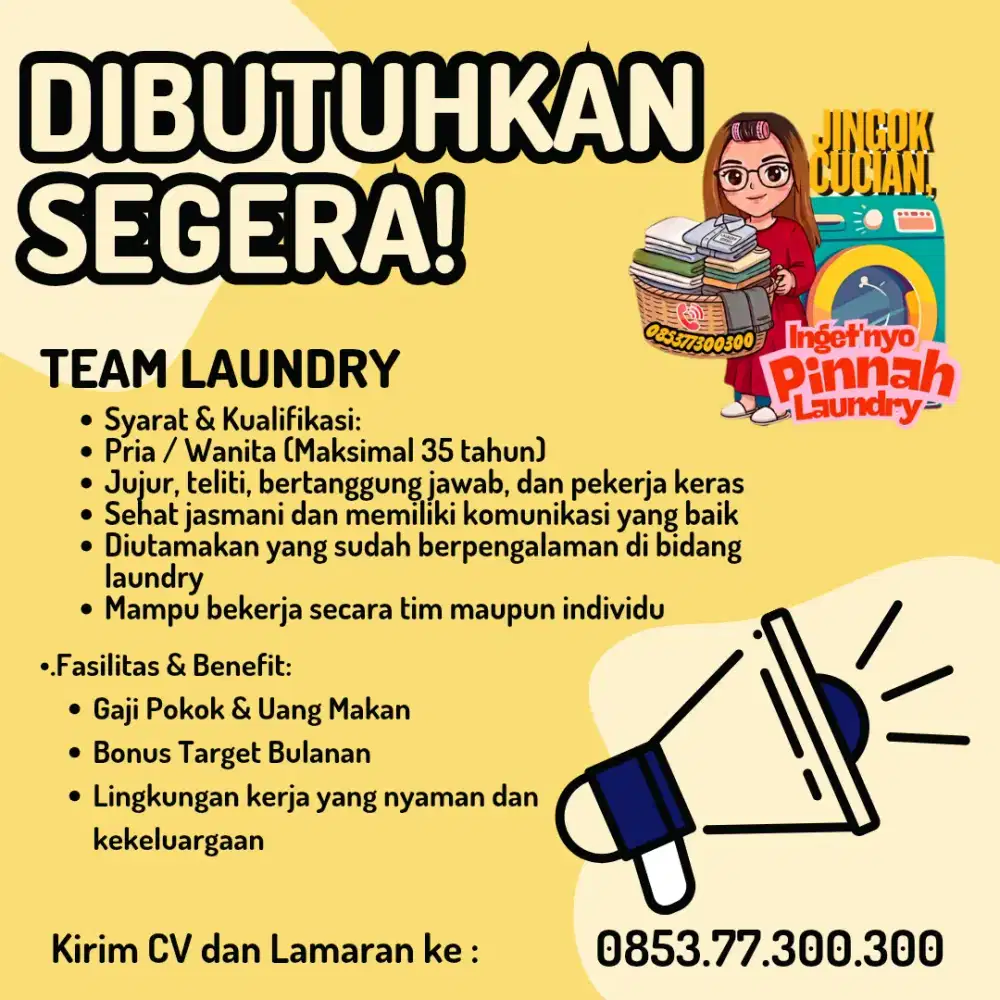 Dibutuhkan team Laundry