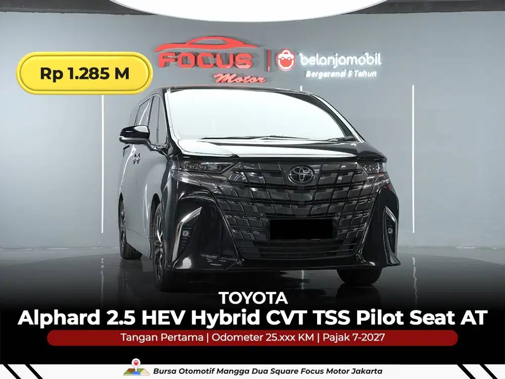 [ GARANSI 5THN ] Toyota Alphard 2.5 HEV Hybrid CVT AT 2023/2024/2025