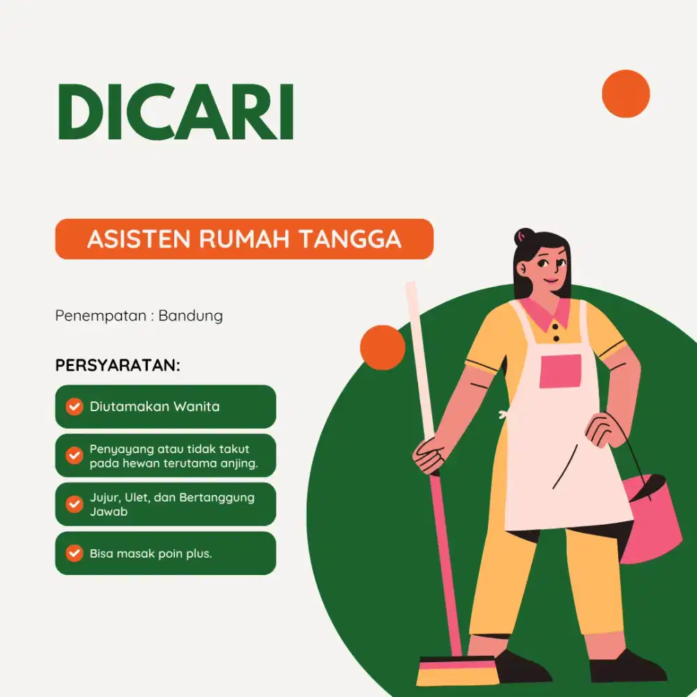 Dicari Asisten Rumah Tangga untuk daerah Bandung