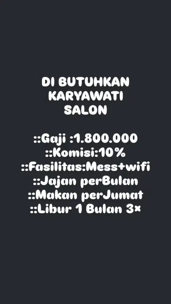 DIBUTUHKAN KARYAWATI SALON