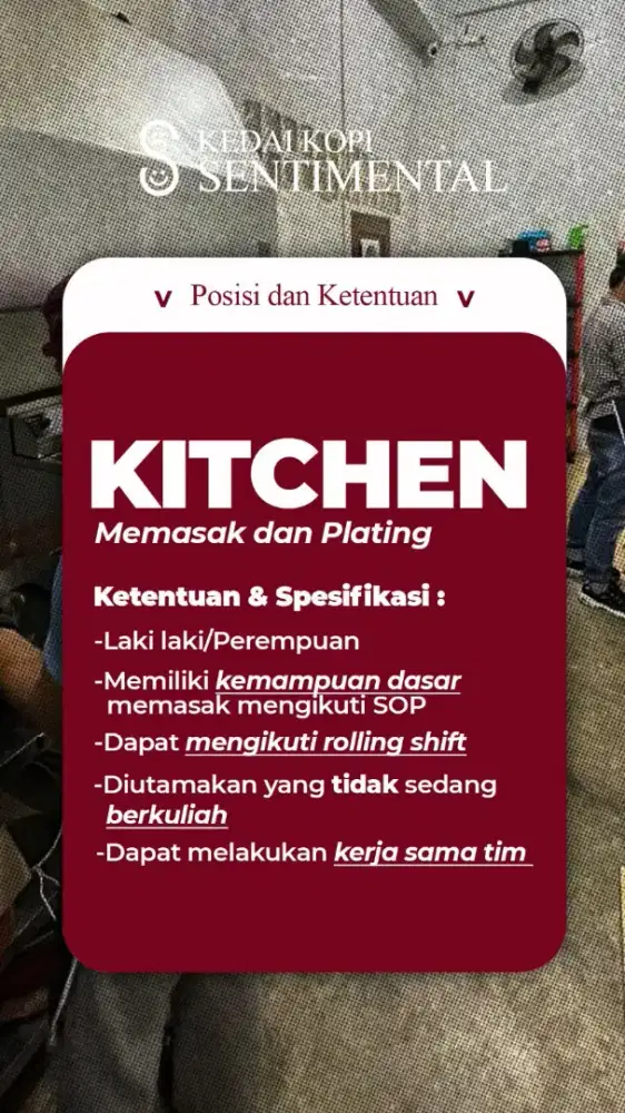 Lowongan pekerjaan= BARISTA- KITCHEN- WAITERS