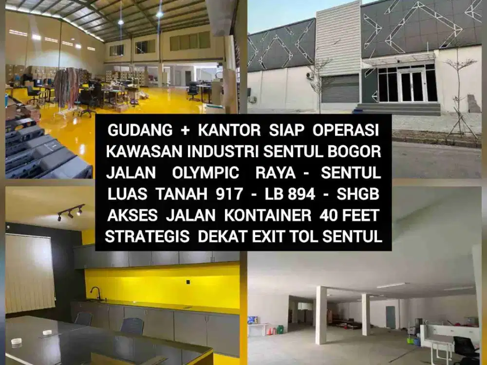 JUAL GUDANG PLUS KANTOR SIAP OPERASI DI KAWASAN INDUSTRI SENTUL BOGOR