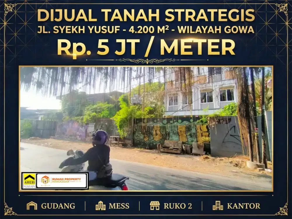 Tanah Jl . Syekh Yusuf 4.200 Meter (Wilayah Gowa)
Ada Gudang
Mess
Ruko 2 
Kantor
Rp. 5 JT permeter