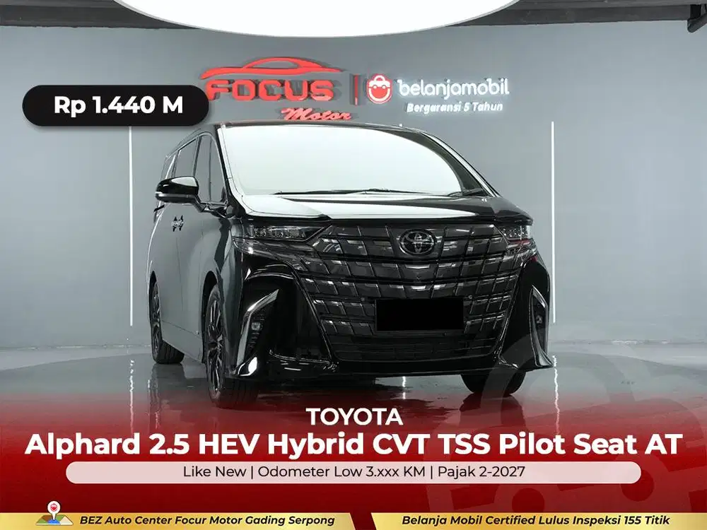 [ GARANSI 5THN KM 3RB ] Toyota Alphard 2.5 Hybrid AT 2024/2025/2026