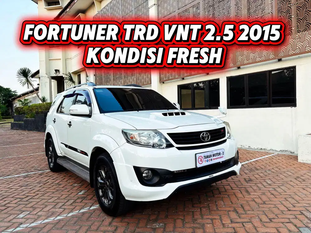 [ Kondisi FRESH ] Fortuner TRD VNT 2.5 2015