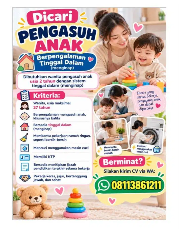 Dicari Pengasuh Anak Berpengalaman Diutamakan Yang Bisa Tinggal Dalam