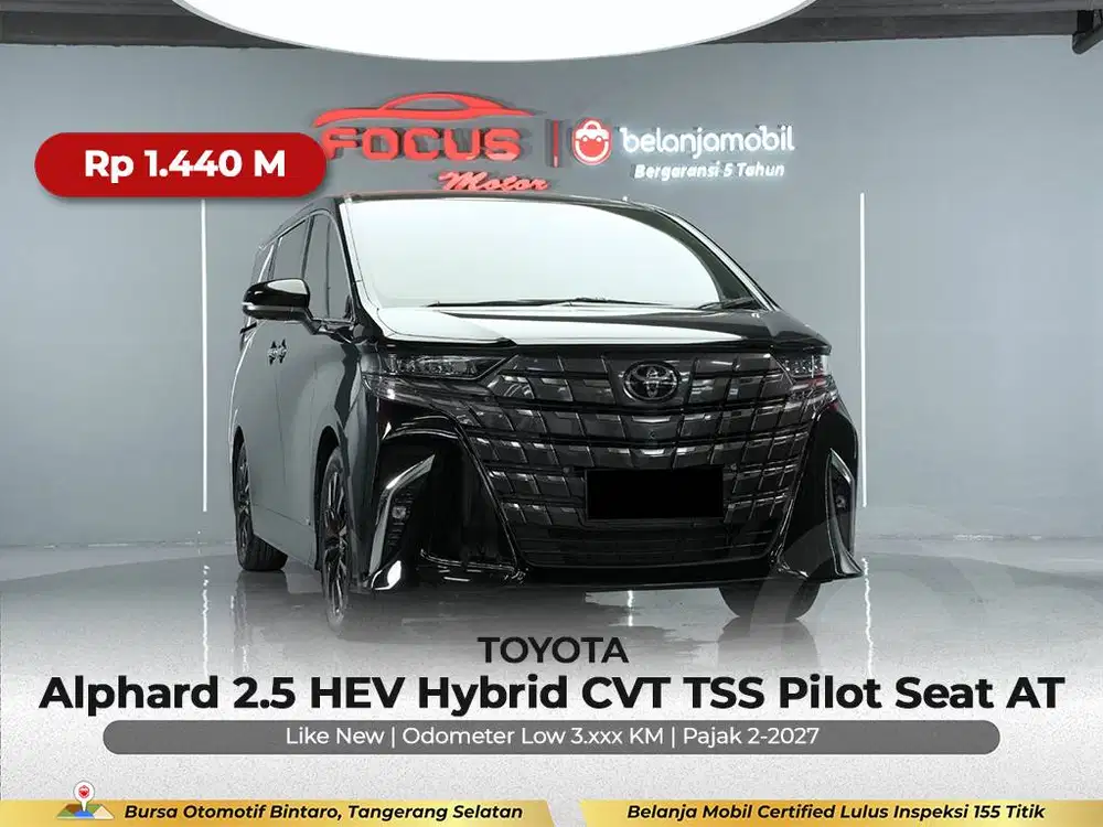 [ GARANSI 5THN KM 3RB ] Toyota Alphard 2.5 Hybrid AT 2024/2025/2026