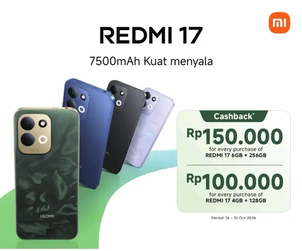 Redmi 17 Promo cashback