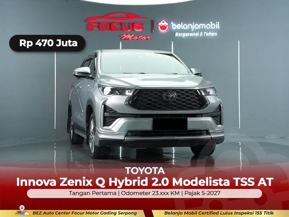 [ GARANSI 5THN ] Toyota Zenix Q Hybrid 2.0 Modelista AT 2023/2024/2025