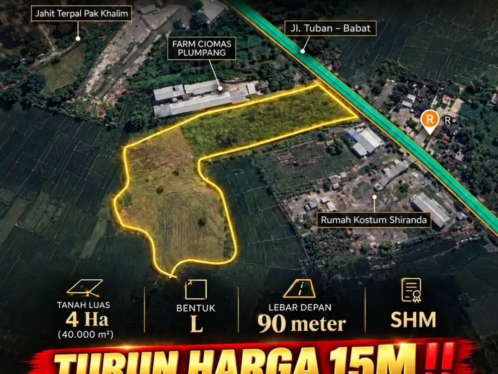 Tanah Luas 4 Hektar di Poros Raya Magersari Plumpang Tuban Jatim