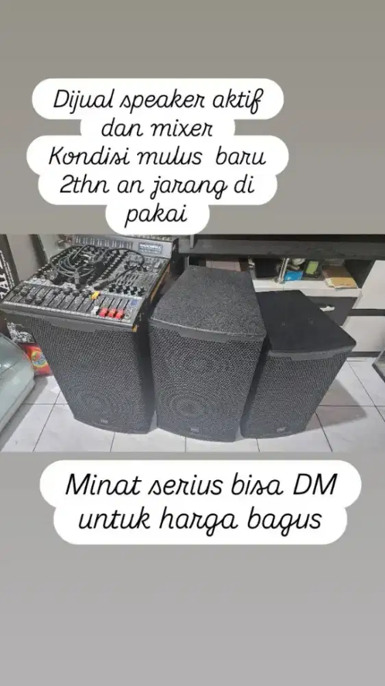 Speaker Aktif dan Mixer