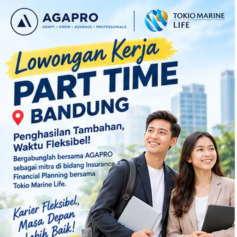 LOWONGAN PART TIME BANDUNG – PENGHASILAN TAMBAHAN, WAKTU FLEKSIBEL!