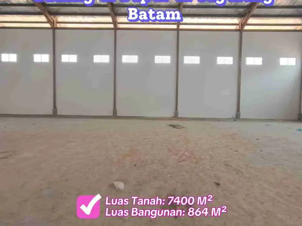 Dijual Disewakan Gudang di Dapur 12 Sagulung Batam Siap Pakai Luas dan Lokasi Strategis