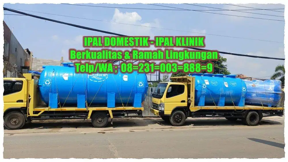 IPAL Tank - IPAL Biotech - IPAL Klinik - IPAL - IPAL Medis- IPAL Komun