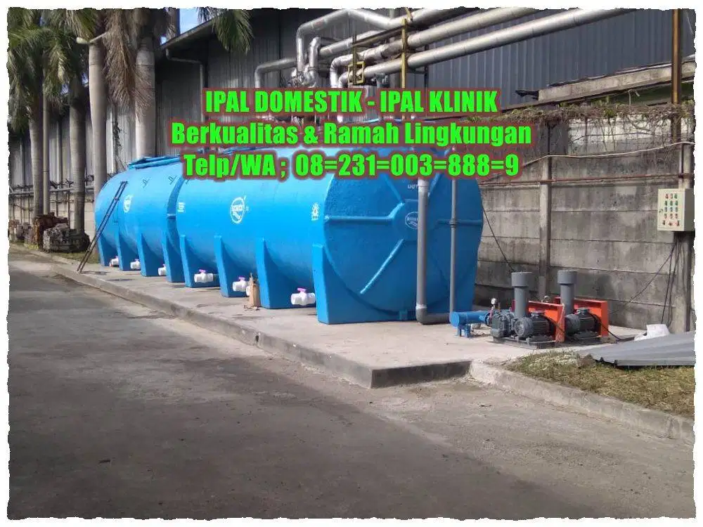 IPAL TANK/IPAL FIBERR/IPAL KLINIK/IPAL/TANGKI IPAL STP
