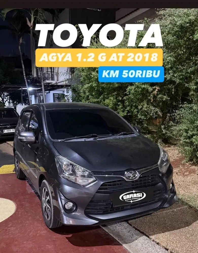 Agya 1.2 G Automatic 2018 antik Km50rb