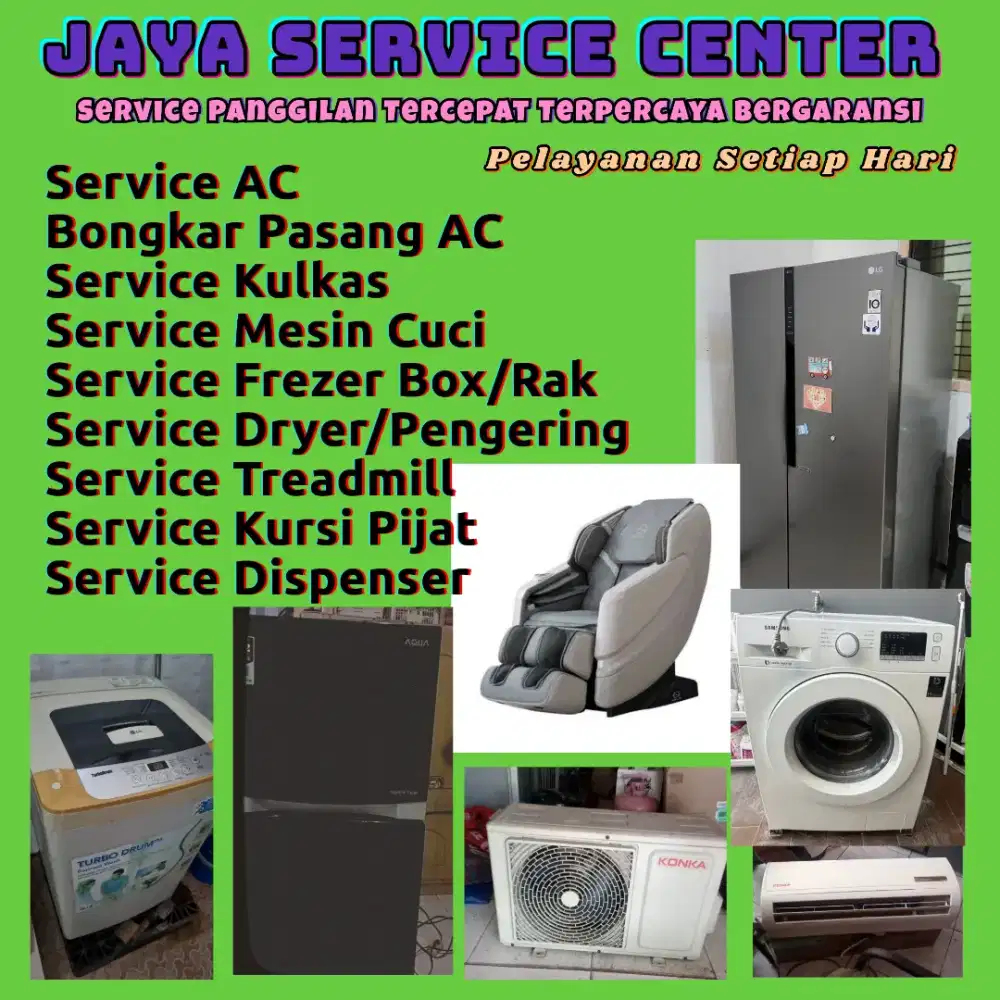 Service Mesin Cuci AC Bongkar Pasang AC Servis Kulkas Frezer Treadmill