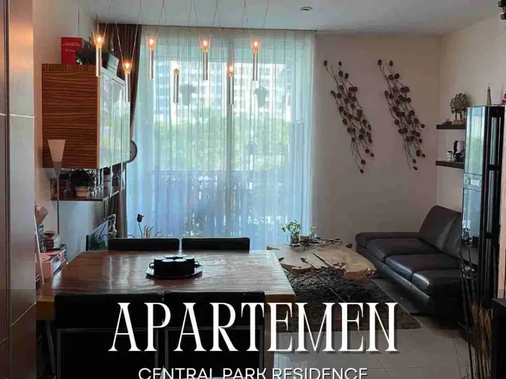 DIJUAL/DISEWA CEPAT
APARTEMEN CENTRAL PARK RESIDENCE Semi Furnished