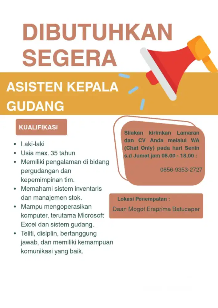 DIBUTUHKAN SEGERA ASISTEN KEPALA GUDANG