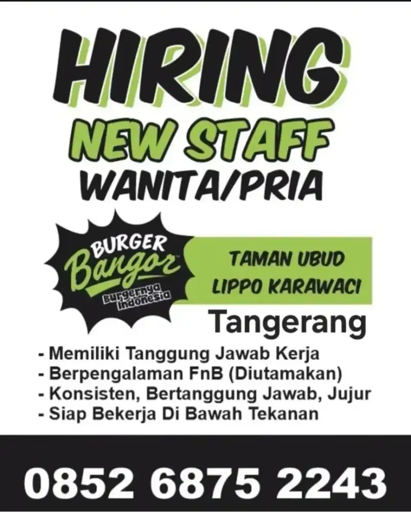 Crew Staff Burger Bangor Lippo Karawaci