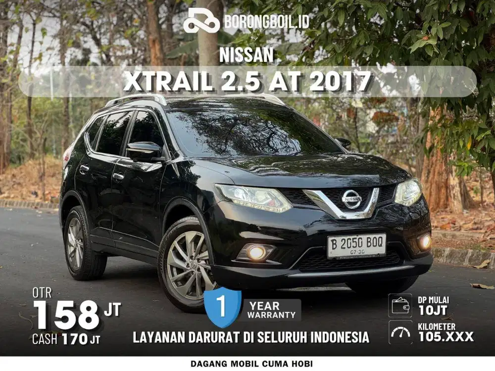DP TERMURAH 10 JT ||Nissan Xtrail 2.5 AT 2017 Phantom Black B 2050 BOQ