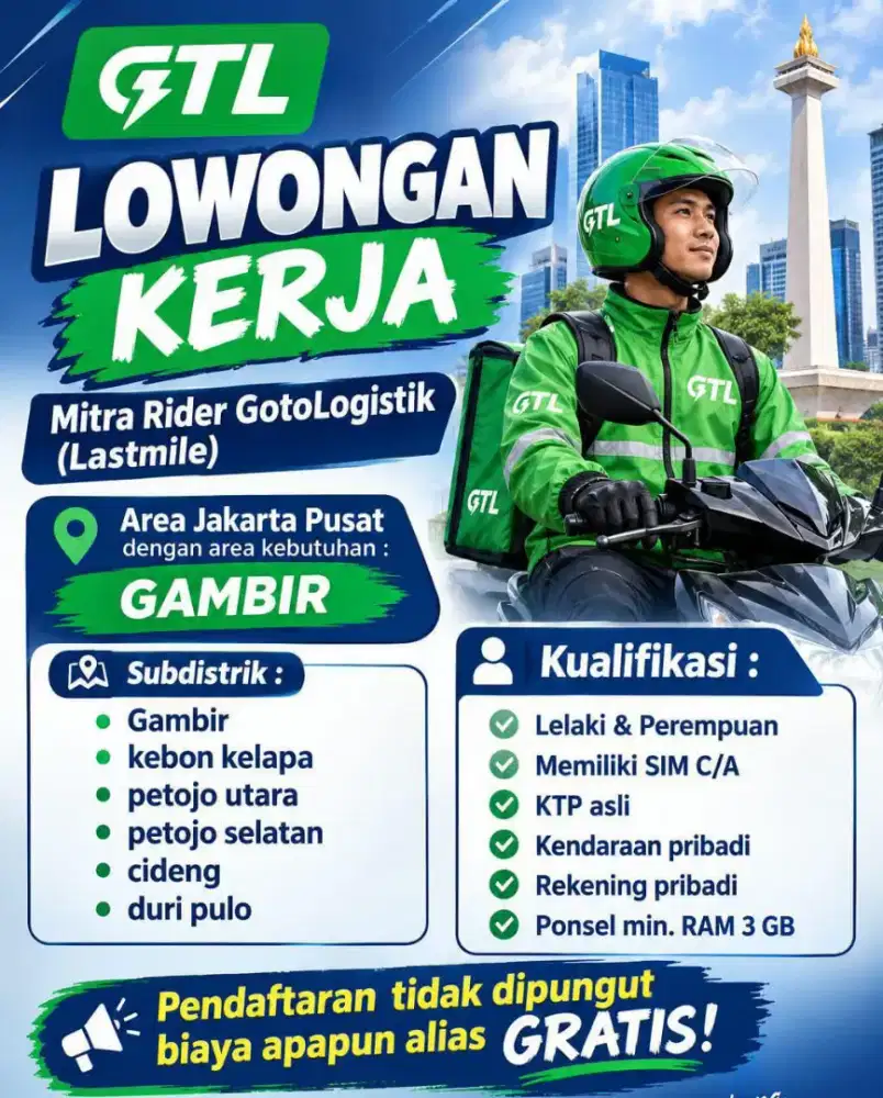 Dibutuhkan mitra kurir GTL hub gambir