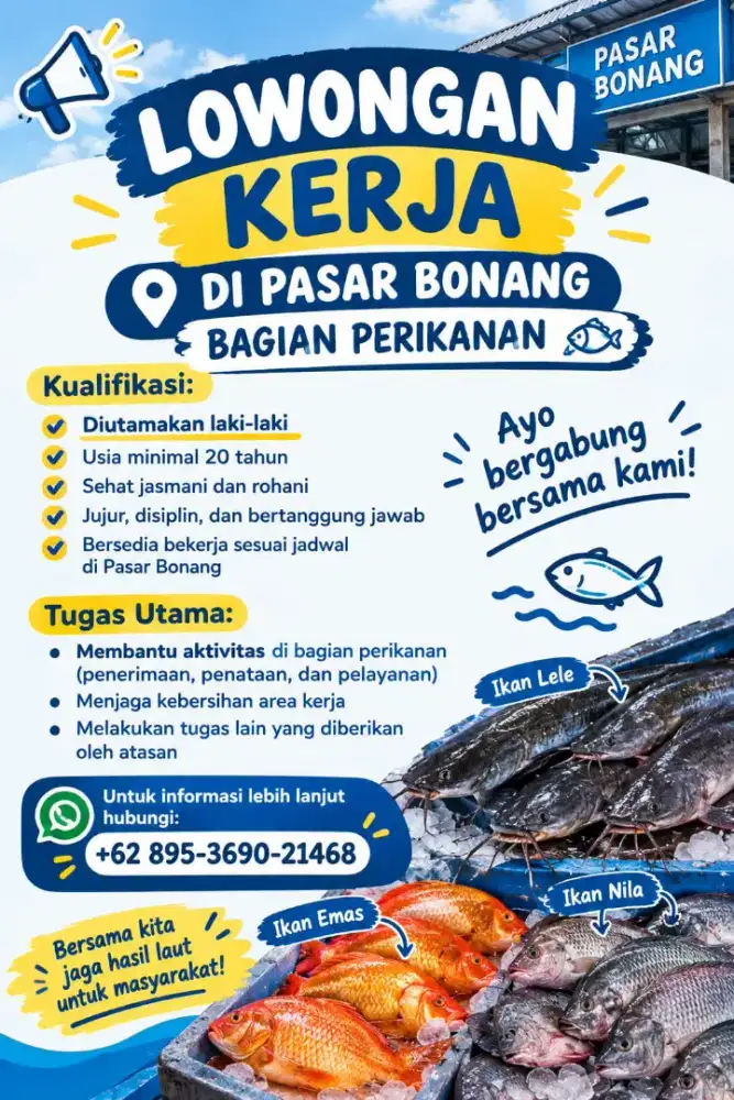 Dibutuhkan karyawan bagian perikanan pasar bonang