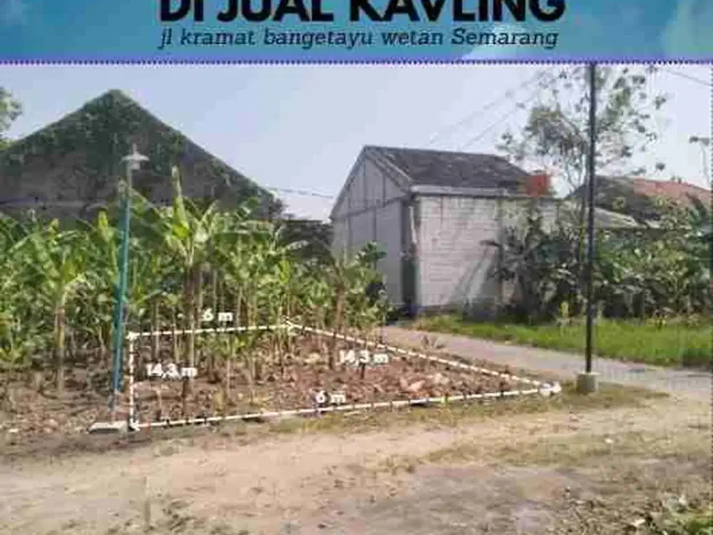 DIJUAL TANAH KAVLING BANGETAYU, GENUK, SEMARANG TIMUR