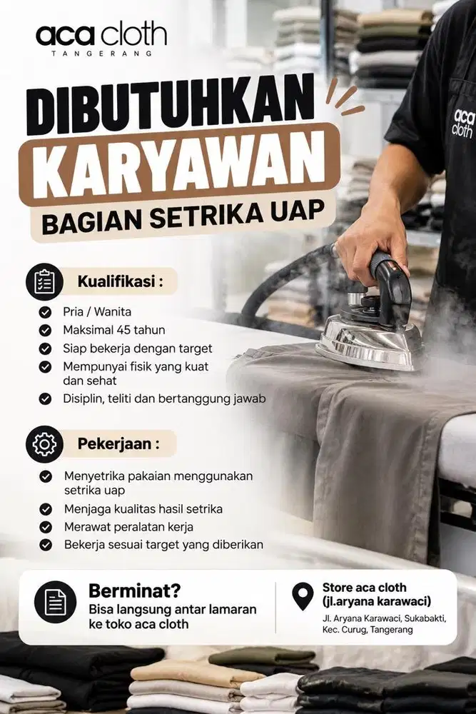 LOWONGAN BAGIAN SETRIKA UAP