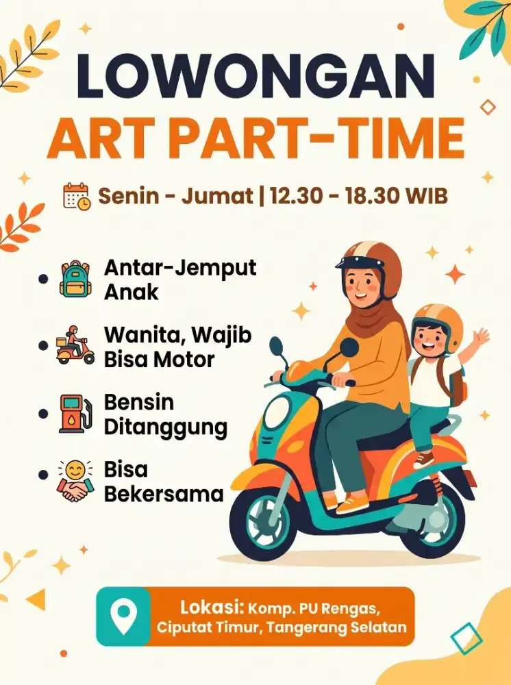​Dicari ART Antar-Jemput Anak & Temani di Rumah (Senin-Jumat)