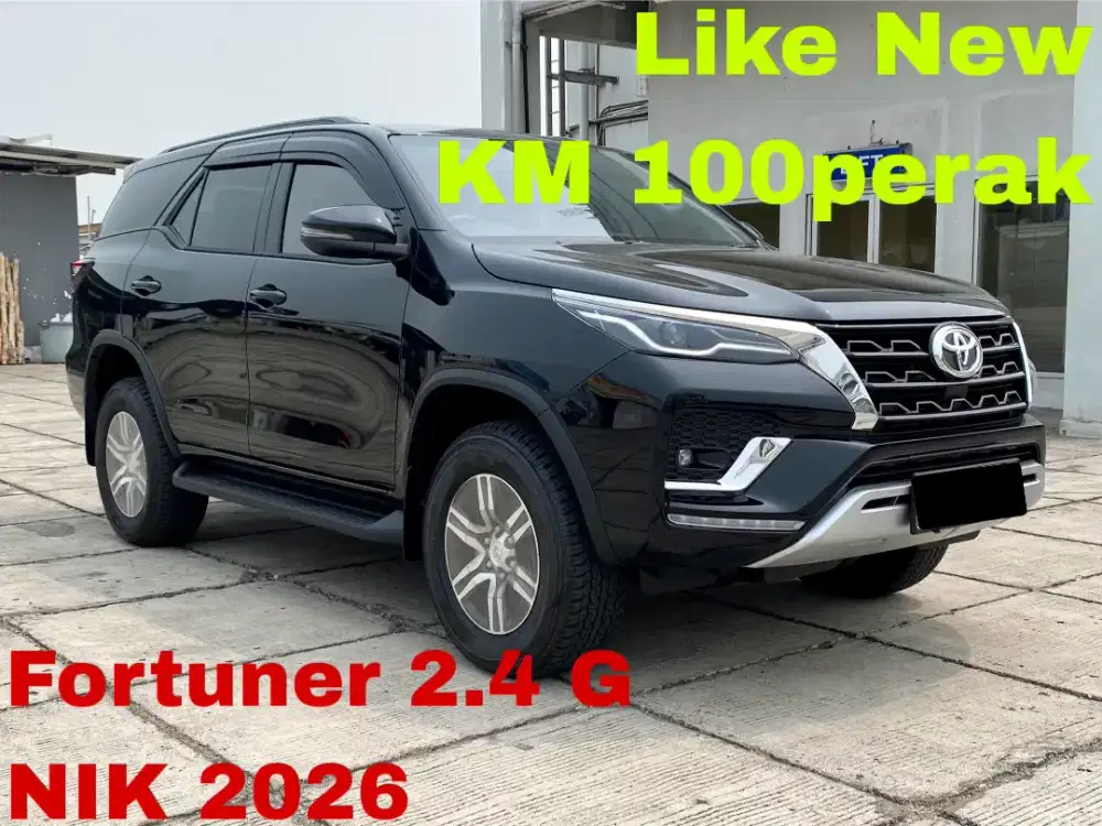 KM 100perak Like New / Toyota Fortuner 2.4 G diesel solar 2026