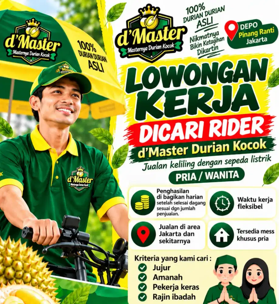 Di butuhkan rider selis Durian kocok