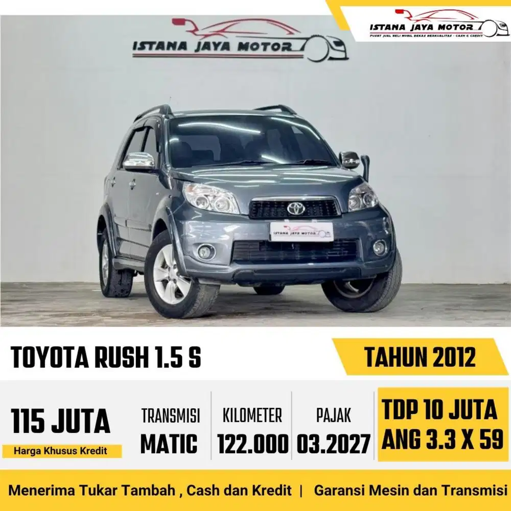 Toyota Rush S AT th 2012 #istana jaya motor