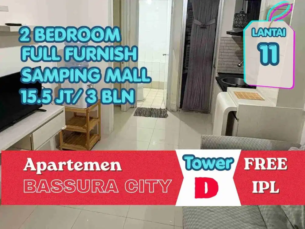 SEWA Apartemen Bassura 2 Kamar Full Furnish Tower Samping Mall (D) Jatinegara