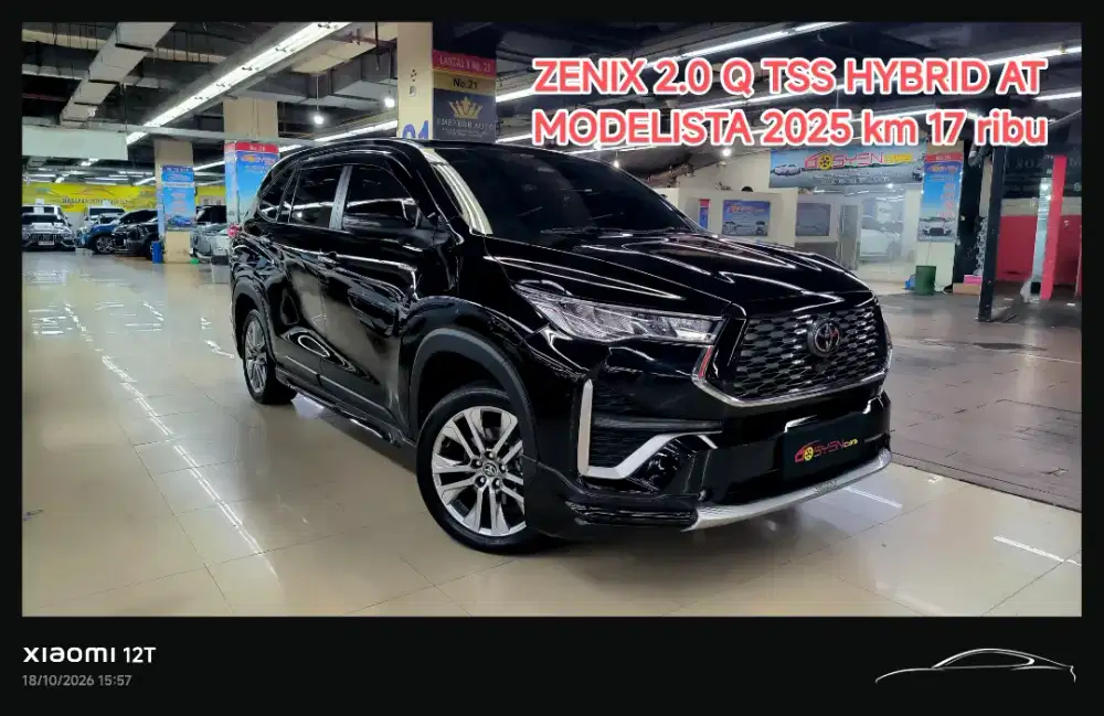 km 17 ribu TOYOTA ZENIX 2.0 Q TSS HYBRID MODELISTA AT 2025 ISTIMEWA