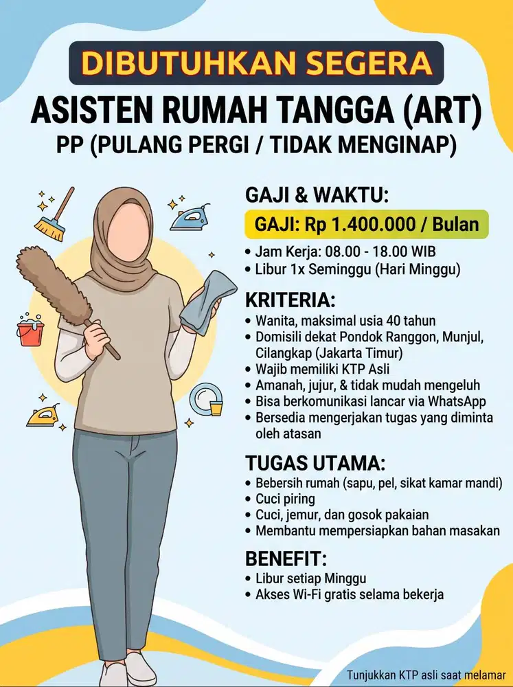 DICARI ASISTEN RUMAH TANGGA (ART) PP / PULANG PERGI - SEGERA
